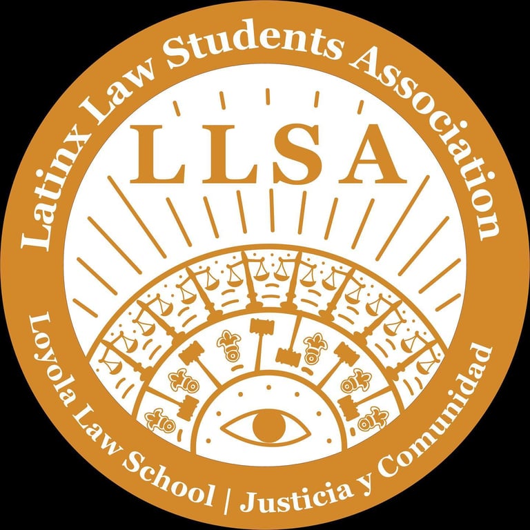 LMU Latinx Law Students Association - Hispanic and Latino organization in Los Angeles CA