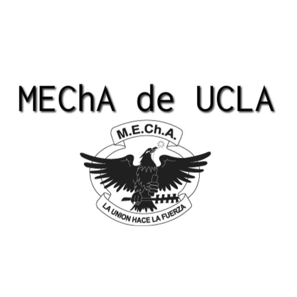 MEChA de UCLA - Hispanic and Latino organization in Los Angeles CA