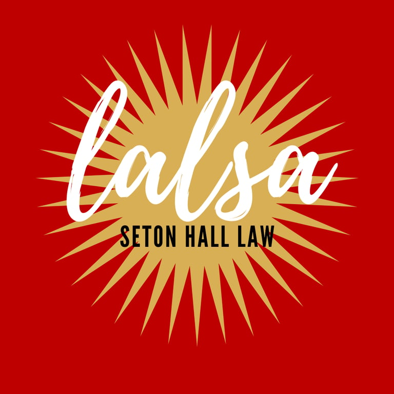 Hispanic and Latino Organization Near Me - Seton Hall Law Latin American Law Students Association